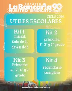 Kits Escolares 2026Como cada año, desde La Bancaria Rosario acompañamos a las familias bancar (2)